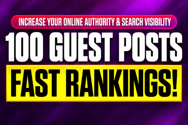 100 High DA DR Guest Post Backlinks on High Traffic Websites for $49