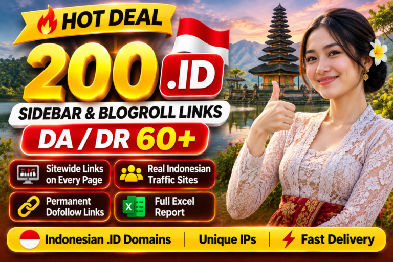 200 Indonesian. ID Sidebar & Blogroll Sitewide Backlinks on DA/DR 60+ Domains – Dofollow Permanent for $30 200 Indonesian. ID Sidebar & Blogroll Sitewide Backlinks on DA/DR 60+ Domains - Dofollow Permanent for $30