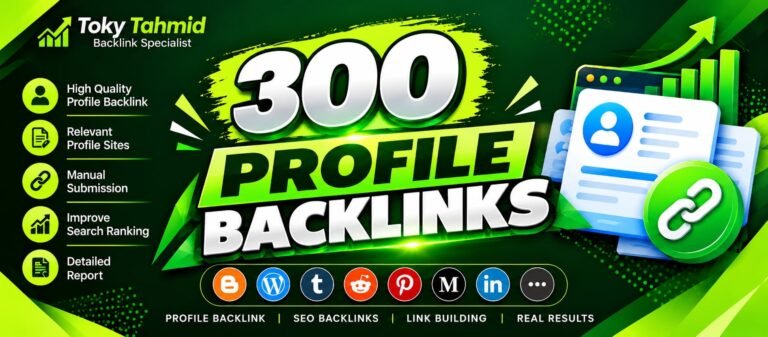 I Will Build 300 High-Quality Profile Backlinks for SEO Link Building for $30