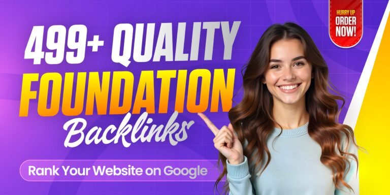 Will Build 499+ High Authority Foundation SEO Backlinks to Boost Google Rank for $35